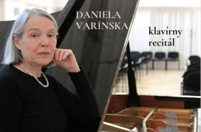 Daniela Varínska - klavírny recitál - ViolaKlasik