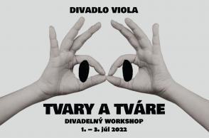 TVARY A TVÁRE / 1.-3.7.2022